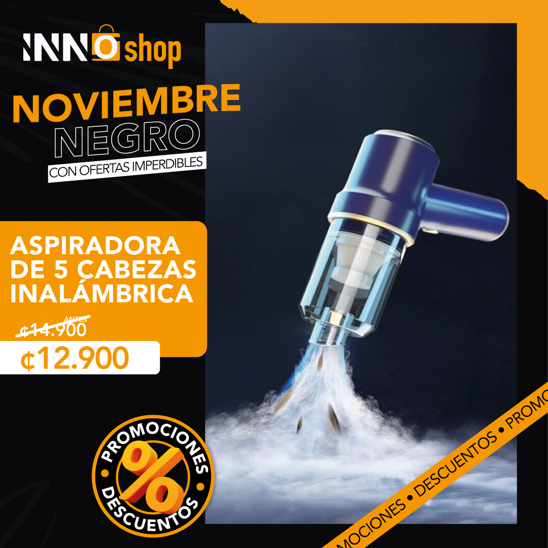 ASPIRADORA CON 5 BOQUILLAS INALÁMBRICA - OFERTA DE NOVIEMBRE